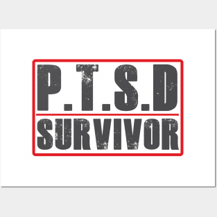 PTSD (Post Traumatic Stress Disorder) Survivor Tshirt Posters and Art